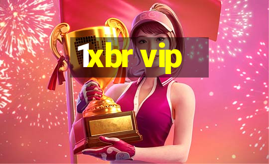 1xbr vip