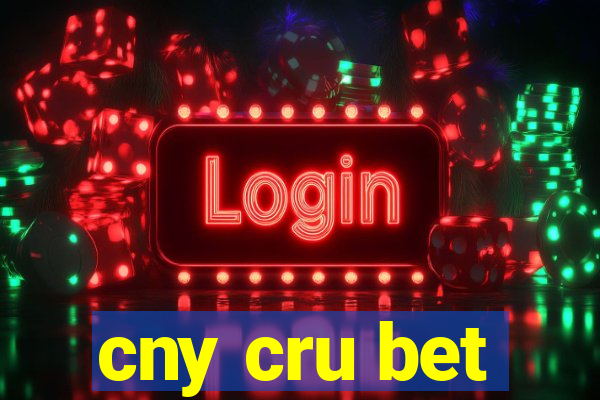 cny cru bet