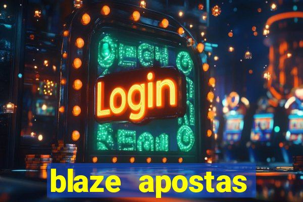 blaze apostas dinheiro online