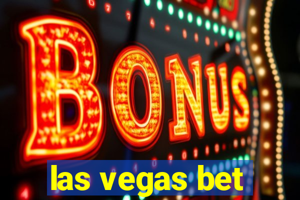 las vegas bet