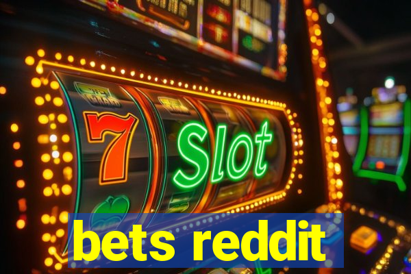 bets reddit