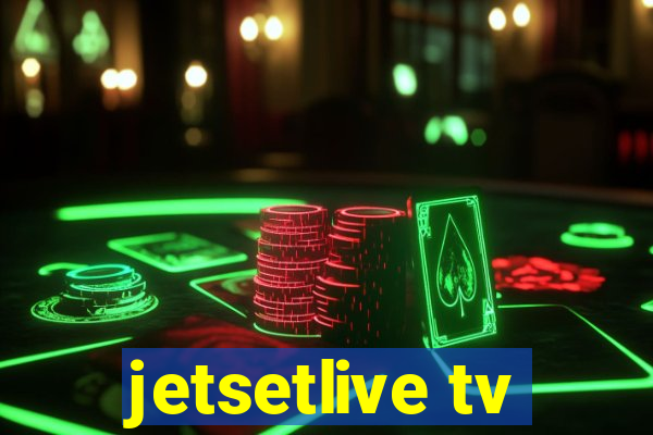 jetsetlive tv