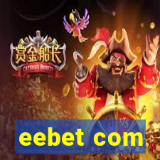 eebet com