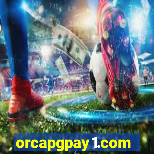 orcapgpay1.com