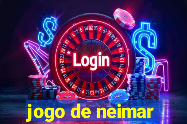 jogo de neimar