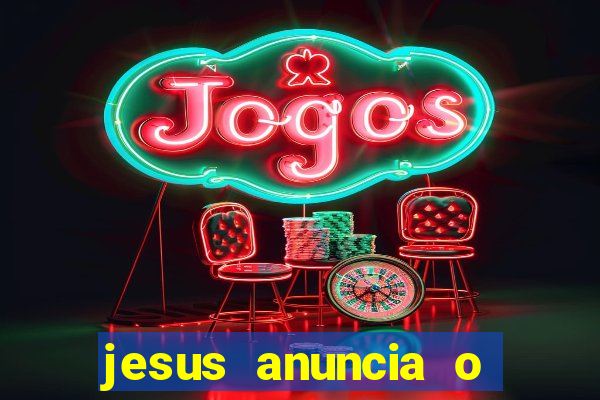 jesus anuncia o reino de deus catequese infantil