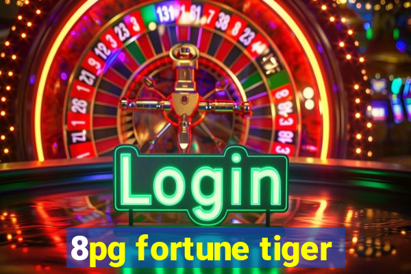 8pg fortune tiger