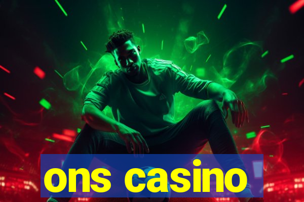 ons casino