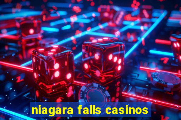 niagara falls casinos