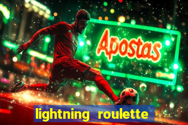 lightning roulette como jogar