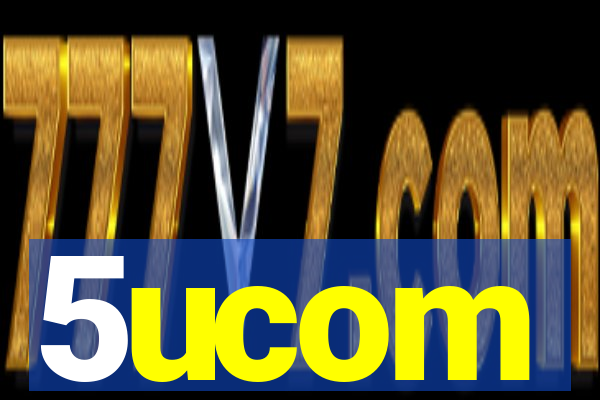 5ucom