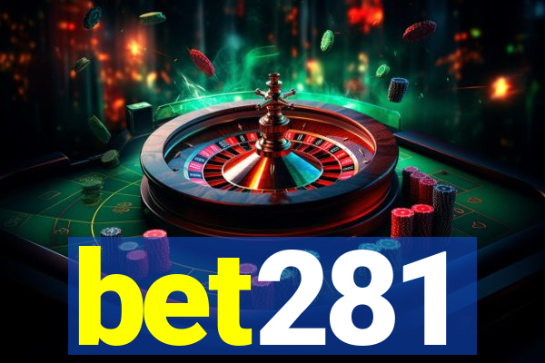 bet281