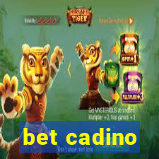 bet cadino