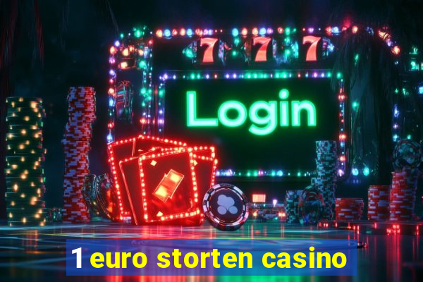 1 euro storten casino