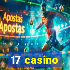 17 casino