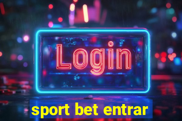 sport bet entrar