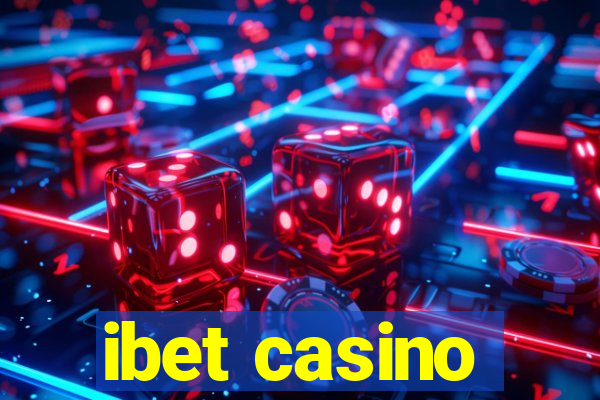 ibet casino