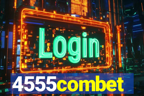 4555combet