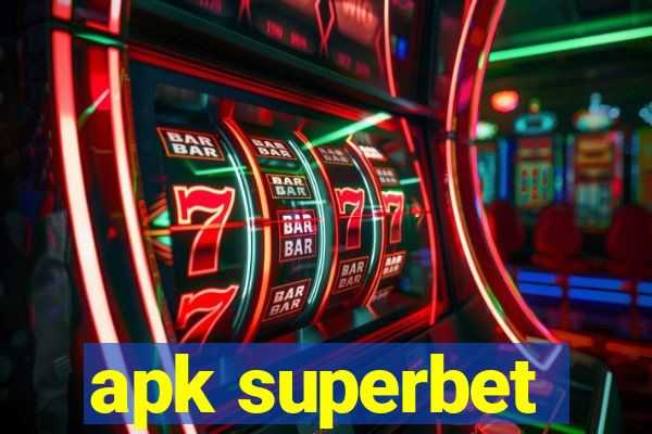 apk superbet