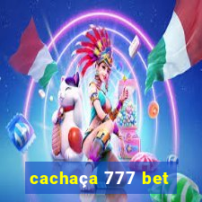 cachaça 777 bet