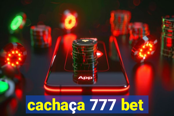 cachaça 777 bet