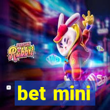 bet mini