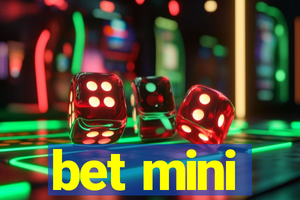 bet mini