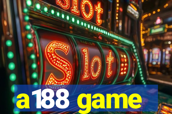 a188 game