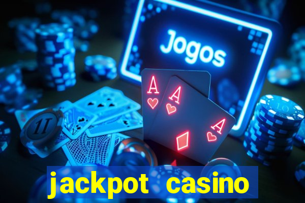 jackpot casino online real money