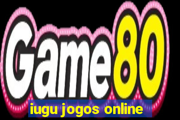 iugu jogos online