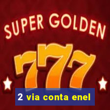 2 via conta enel