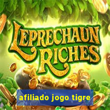 afiliado jogo tigre