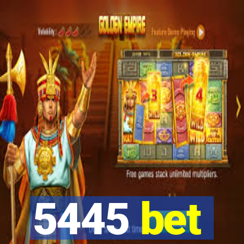 5445 bet