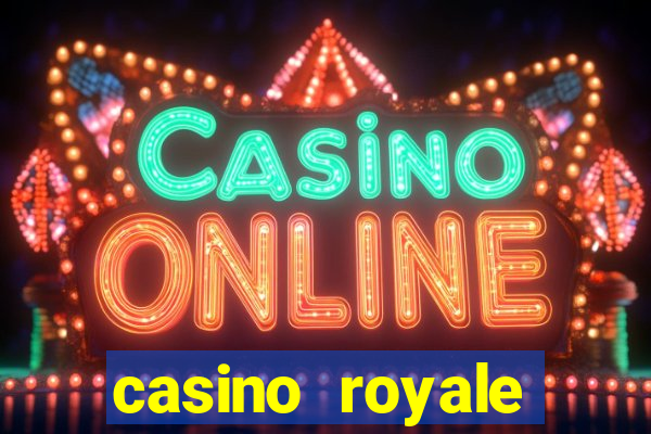 casino royale casino royale