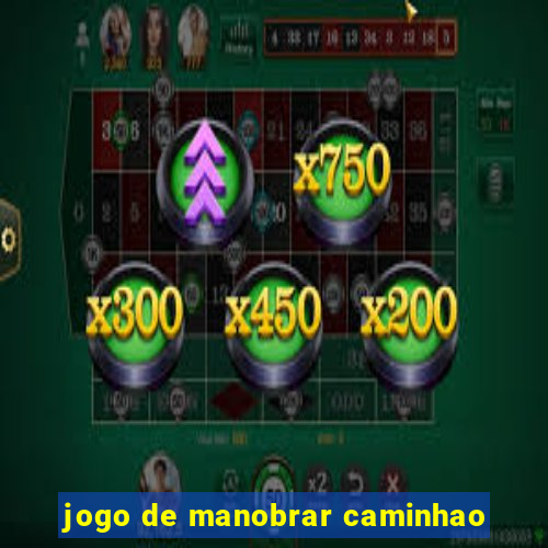 jogo de manobrar caminhao