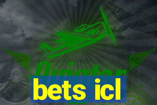 bets icl