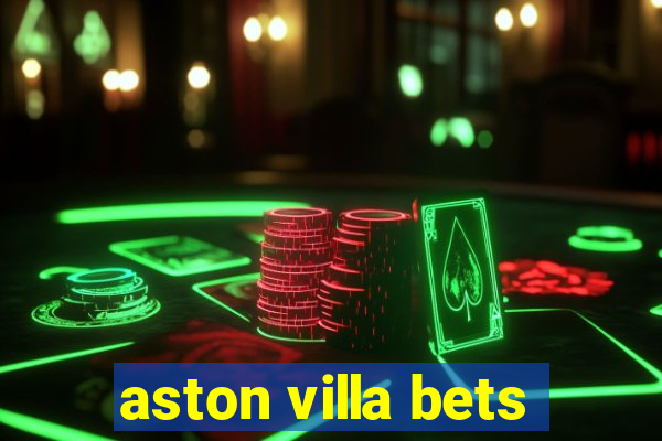 aston villa bets