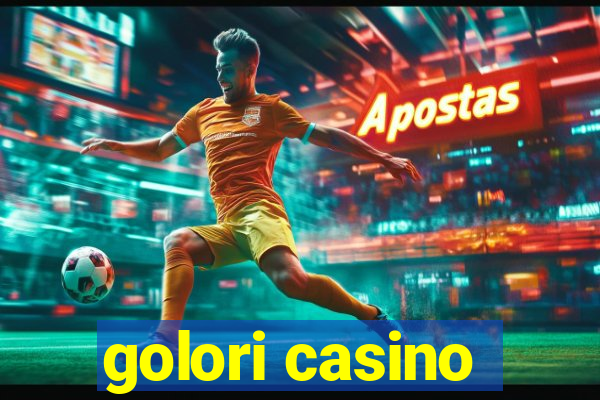 golori casino