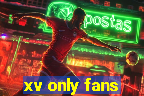 xv only fans