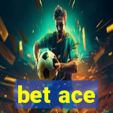 bet ace