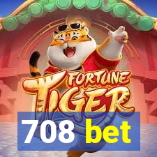 708 bet