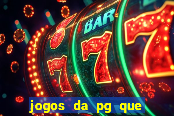 jogos da pg que está pagando agora