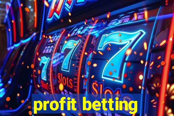 profit betting