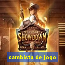 cambista de jogo