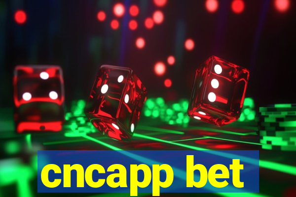 cncapp bet