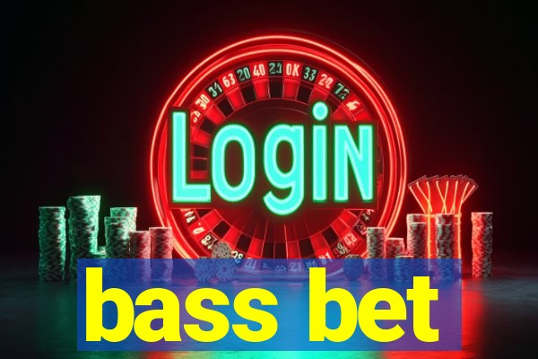 bass bet