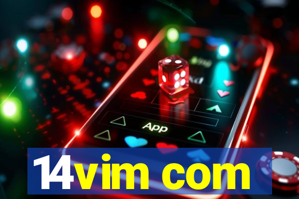 14vim com