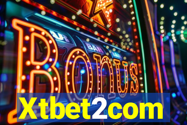 Xtbet2com