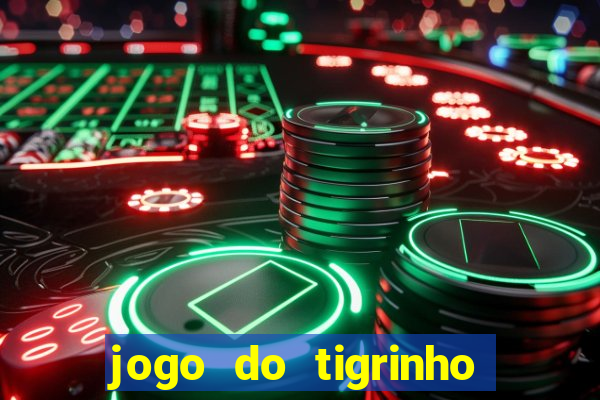 jogo do tigrinho estrela bet