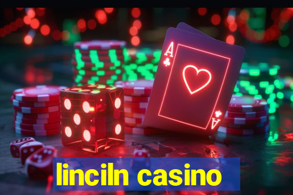 linciln casino